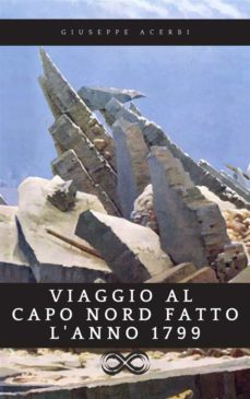 viaggio al capo nord fatto lanno 1799 (ebook)-9791222073453