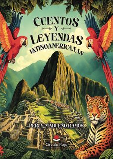 cuentos y leyendas latinoamericanas-percy madueño ramos-9791370087753
