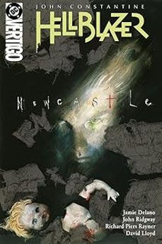 biblioteca vertigo john constantine: hellblazer 3. new castle-9791370131753