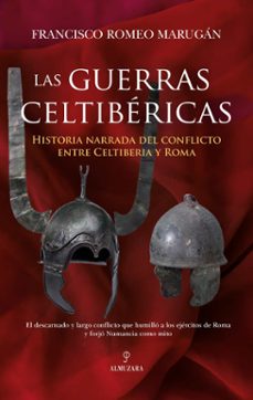 las guerras celtibéricas-francisco romeo marugan-9791370203153