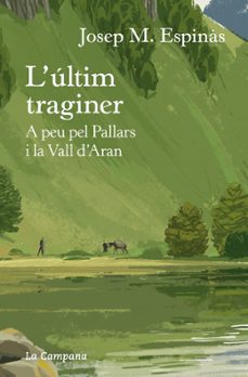 l'ultim traginer-josep maria espinas-9791387564353