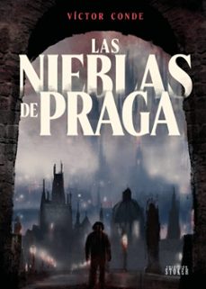 las nieblas de praga-victor conde-9791387689353