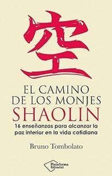 el camino de los monjes shaolin-bruno tombolato-9791387813253
