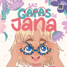 las gafas de jana-maria angels pons carreras-9791387821753