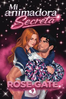 mi animadora secreta-rose gate-9791387832353