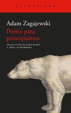 poesia para principiantes-adam zagajewski-9791387964153