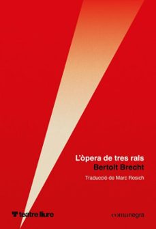 l'òpera de tres rals (ebook)-bertolt brecht-9791387969653