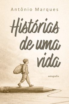 histórias de uma vida-antonio marques-9791388117053