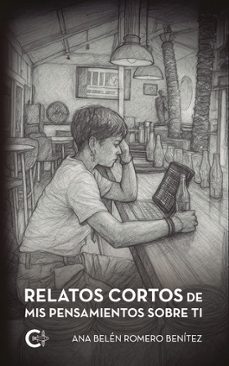 relatos cortos de mis pensamientos sobre ti-ana belen romero benitez-9791388254253