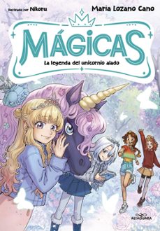 mágicas 3 - la leyenda del unicornio alado-maria lozano cano-9791388277153
