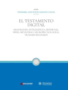 el testamento digital-fernando jos rivero sanchez covisa-9791399004953