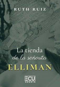 la tienda de la señorita elliman-ruth ruiz-9791399008753