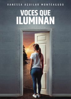 voces que iluminan-vanessa aguilar monteagudo-9794039844353
