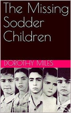 the missing sodder children-dorothy miles-9798201714253