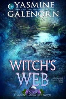witch's web: a paranormal women's fiction novel (ebook)-yasmine galenorn-9798215636053