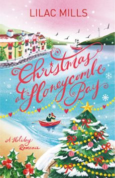christmas at honeycombe bay (ebook)-lilac mills-elizabeth davies-9798217302253