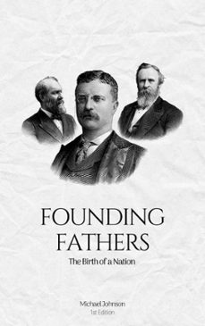 founding fathers (ebook)-michael johnson-9798224892853