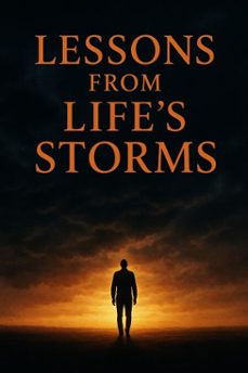 lessons from lifes storms (ebook)-wezir mohammed-9798232082253