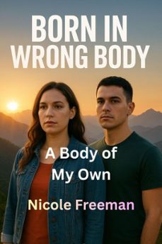 a body of my own (ebook)-nicole freeman-9798232891053