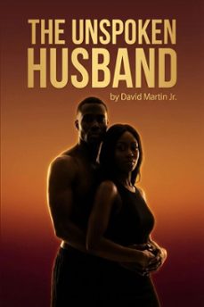 the unspoken husband (ebook)-david d martin-9798233126253