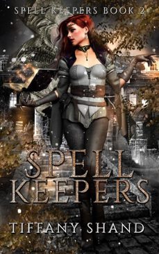 spell keepers (ebook)-tiffany shand-9798233676253