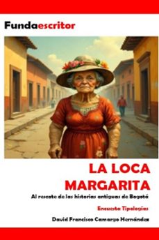 la loca margarita (ebook)-david francisco camargo hernández-9798233718953