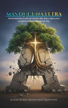 mas que una letra (ebook)-ruben aranguren quintana-9798233729553
