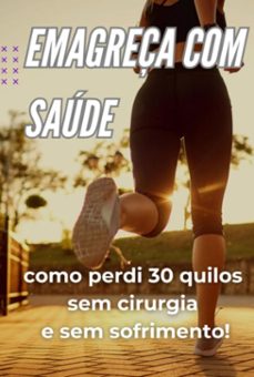 emagreça com saúde (ebook)-elton piton da silva-9798863317953