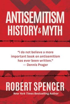 antisemitism (ebook)-robert spencer-9798888456453
