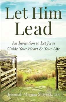 let him lead (ebook)-jeremiah myriam shryock-9798893480153