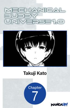 mechanical buddy universe 1.0 @007 (ebook)-takuji kato-9798899232053
