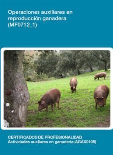 mf0712_1 - operaciones auxiliares en reproduccion ganadera (ebook)-cdlel00000053