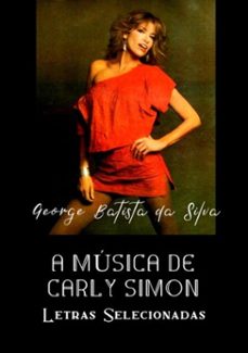 a música de carly simon (ebook)-batista silva da george-3410001244063
