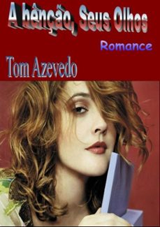 a benço, seus olhos (ebook)-tom azevedo-3410001279263