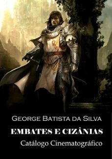 embates e cizanias (ebook)-george batista da silva-3410003128163