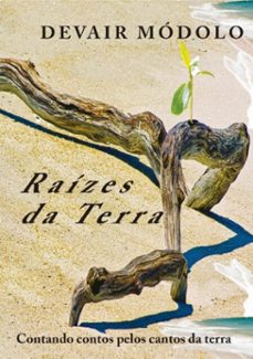 raizes da terra (ebook)-devair módolo-3410003171763