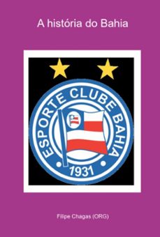 a historia do bahia (ebook)-filipe chagas (org)-3410005249163