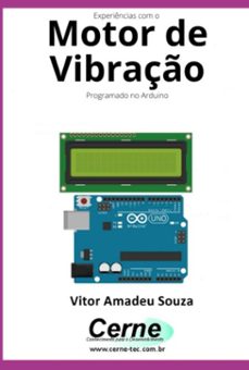 experiencias com o  motor de vibraço programado no arduino (ebook)-vitor amadeu souza-3410005397963