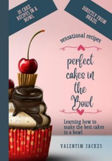 10 easy cake recipes in a bowl (ebook)-valentim jackes-3410006572963