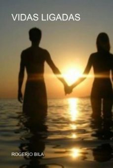vidas ligadas (ebook)-rogerio bila-3410007607763
