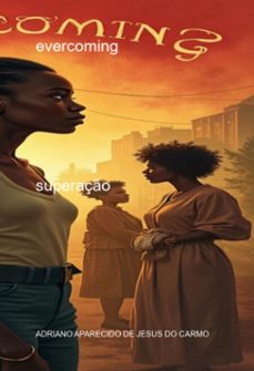 evercoming (ebook)-adriano aparecido jesus do de carmo-3410007921463