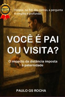 voce e pai ou visita? (ebook)-paulo gs rocha-3410008170563