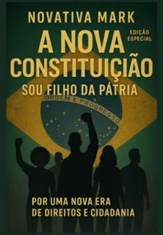 a nova constituiço: sou filho da patria (ebook)-edevaldo figueiredo pires-3410008497363