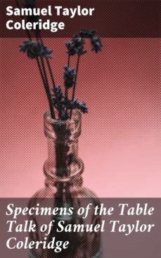 specimens of the table talk of samuel taylor coleridge (ebook)-4057664646163