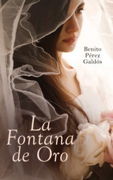 la fontana de oro (ebook)-benito perez galdos-4064066058463