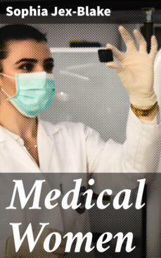 medical women (ebook)-sophia jex blake-4064066152963