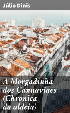 a morgadinha dos cannaviaes (chronica da aldeia) (ebook)-4064066409463