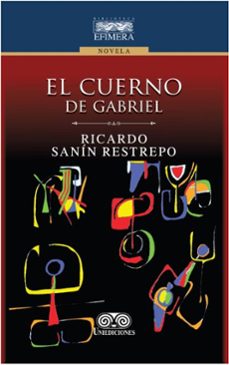 el cuerno de gabriel (ebook)-ricardo sanín restrepo-4099995594263