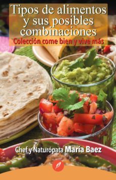 tipos de alimentos y sus posibles combinaciones (ebook)-2910024798112