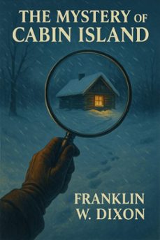 the mistery of cabin island (ebook)-franklin w. dixon-7502319078563